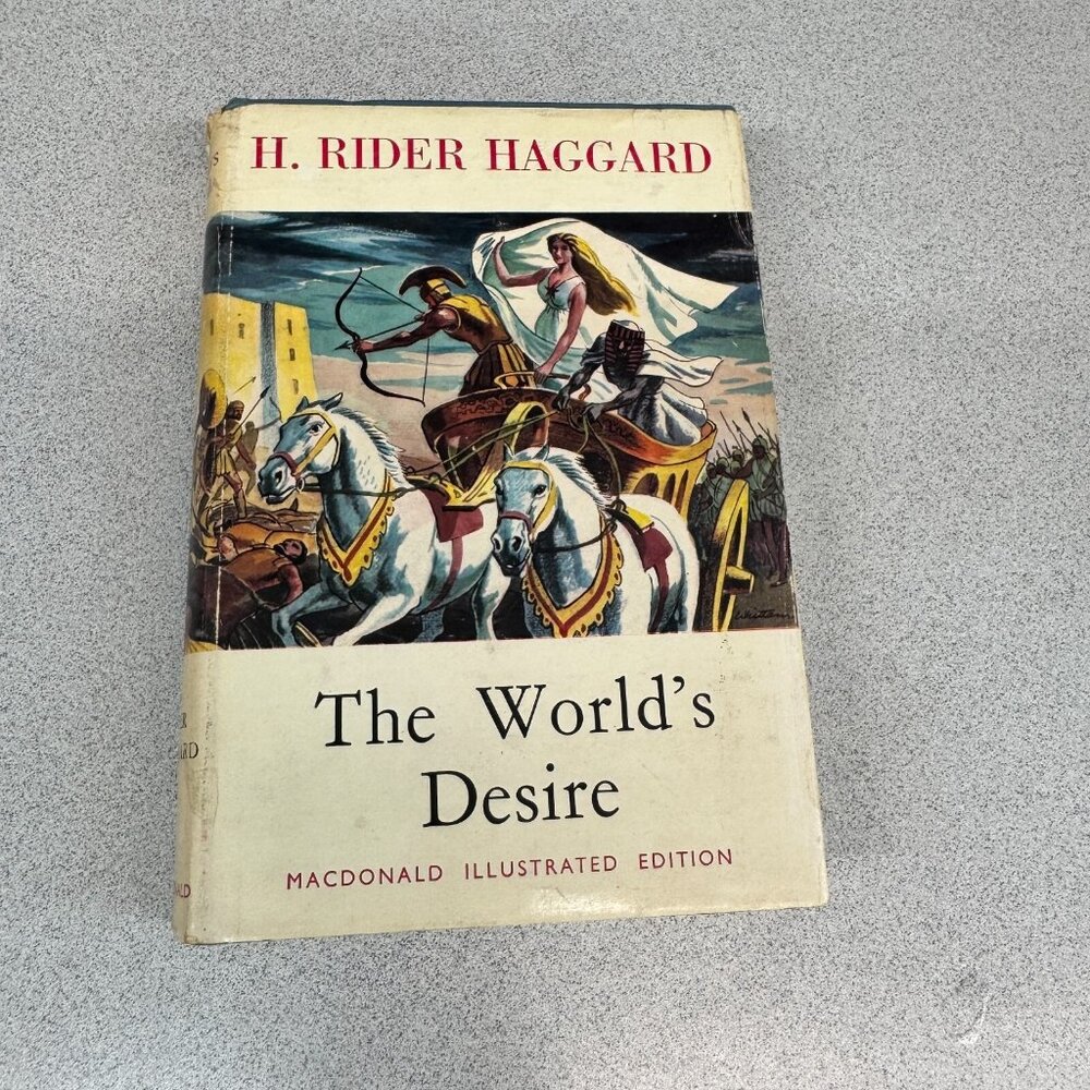 The World's‎ Desire Novel by H. Rider Haggard Hardcover Dust Jacket Illustrated - Picture 1 of 9